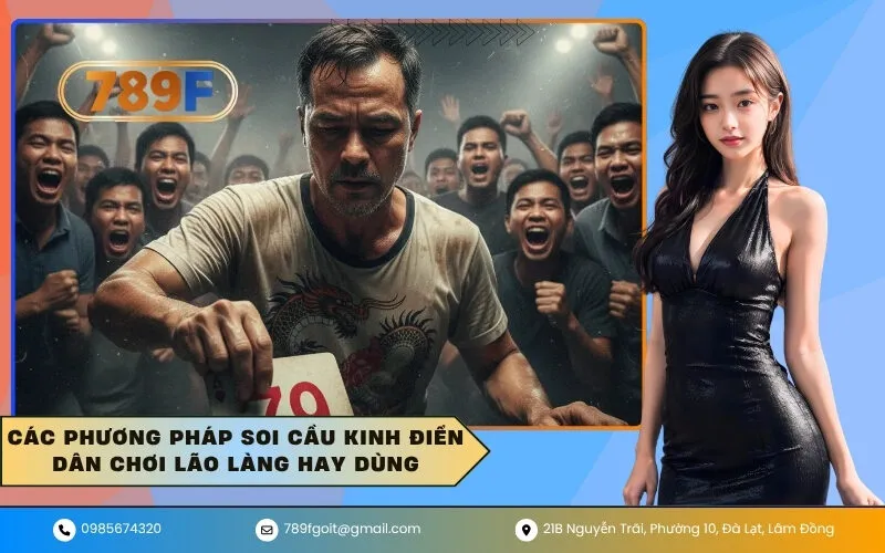 Các Phương Pháp Soi Cầu Kinh Điển Dân Chơi Lão Làng Hay Dùng