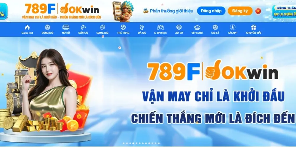 Giới thiệu tổng quan về thương hiệu nhà cái 789F