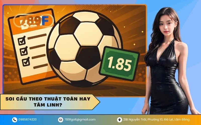 Soi Cầu Theo Thuật Toán Hay Tâm Linh