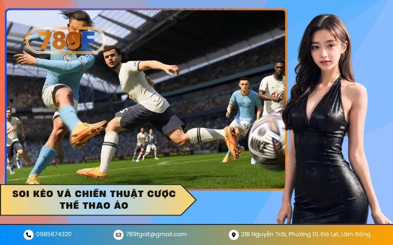 Soi kèo và chiến thuật cược thể thao ảo