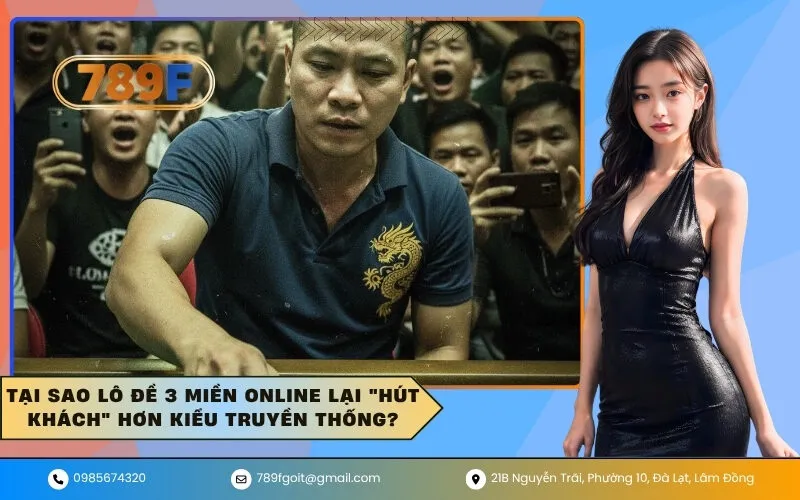 Tại Sao Lô Đề 3 Miền Online Lại Hút Khách Hơn Kiểu Truyền Thống