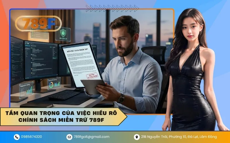 Tầm quan trọng của việc hiểu rõ chính sách miễn trừ 789F